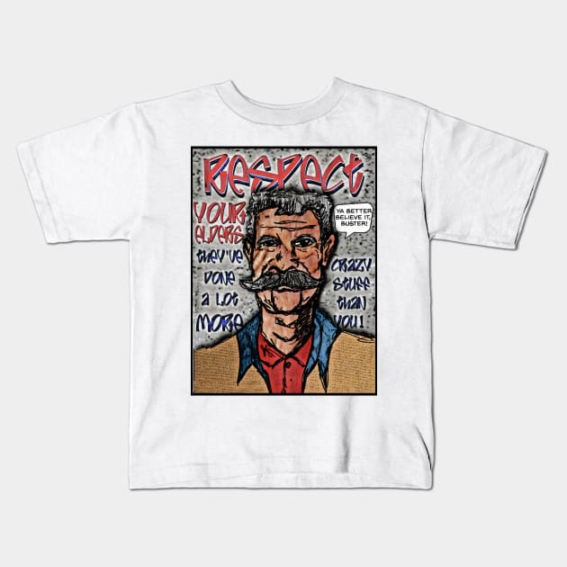 Respect Your Elders Kids T-Shirt by ImpArtbyTorg